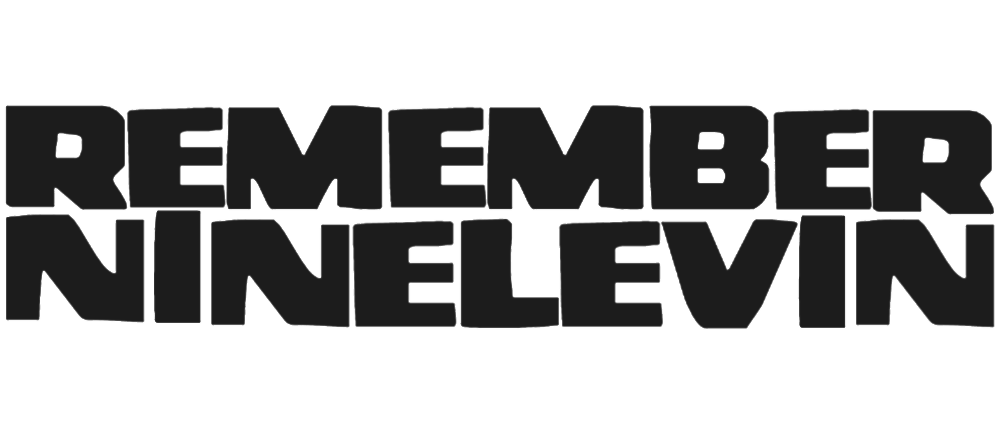 REMEMBER NINELEVIN